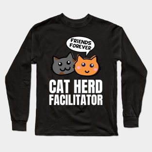 Cat Herd Facilitator Long Sleeve T-Shirt